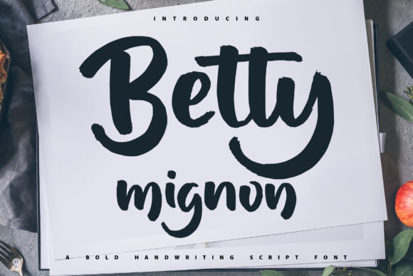 Betty Mignon Font Review: A Bold Handwritten Typeface for Branding