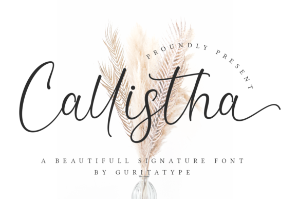 Callistha: A Delicate Script Font for Thoughtful Publishing