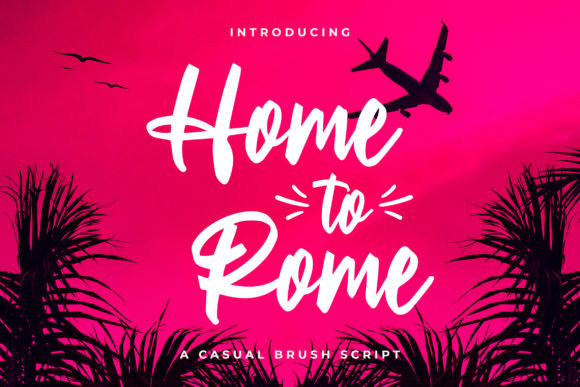 Home to Rome: A Handmade Seller’s Trusted Script Font